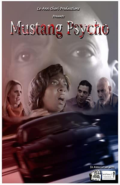 Mustang Psycho (2010) afişi Mustang Psycho (2010) afişi