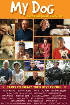 My Dog: An Unconditional Love Story