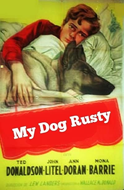 My Dog Rusty (1948) afişi My Dog Rusty (1948) afişi