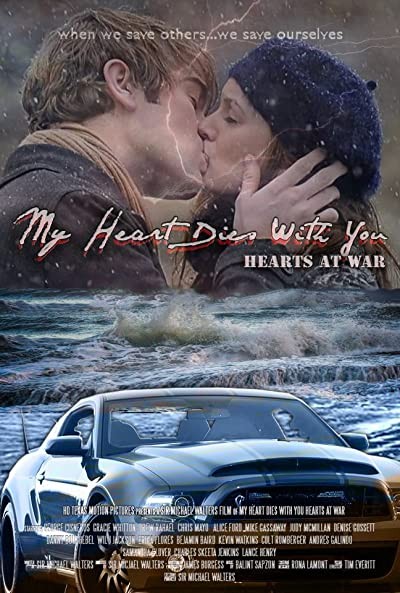 My Heart Dies with You: Hearts at War (2016) afişi My Heart Dies with You: Hearts at War (2016) afişi