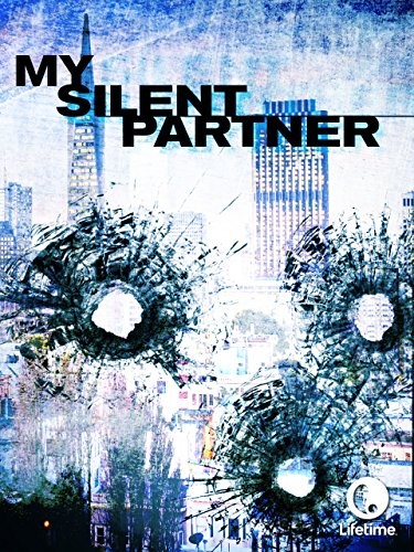 My Silent Partner (2006) afişi My Silent Partner (2006) afişi