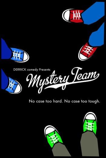 Mystery Team (2009) afişi Mystery Team (2009) afişi