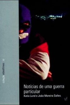 Notícias De Uma Guerra Particular (1999) afişi