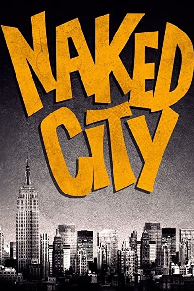 Naked City (1958) afişi Naked City (1958) afişi