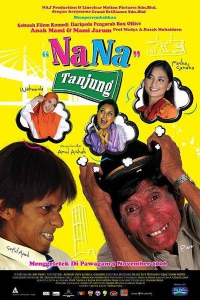 Nana Tanjung (2006) afişi Nana Tanjung (2006) afişi