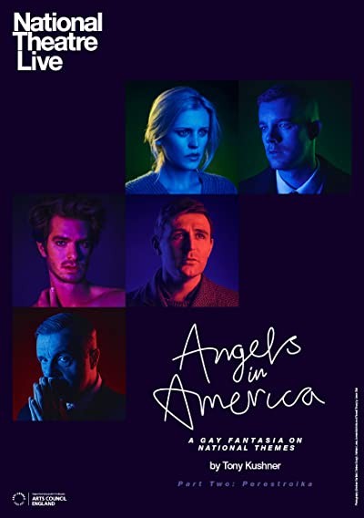 National Theatre Live: Angels in America Part Two - Perestroika (2017) afişi National Theatre Live: Angels in America Part Two - Perestroika (2017) afişi