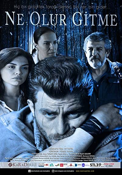 Ne Olur Gitme (2019) afişi Ne Olur Gitme (2019) afişi