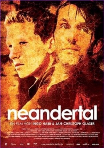 Neandertal (2006) afişi Neandertal (2006) afişi