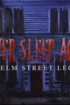 Never Sleep Again: The Making Of 'a Nightmare On Elm Street'