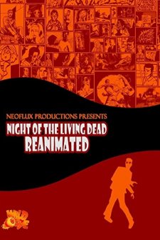 Night Of The Living Dead: Reanimated (2009) afişi