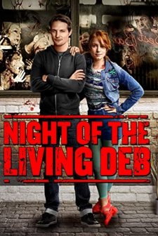 Night Of  The Living Deb (2015) afişi