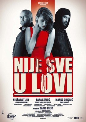 Nije Sve U Lovi (2013) afişi Nije Sve U Lovi (2013) afişi
