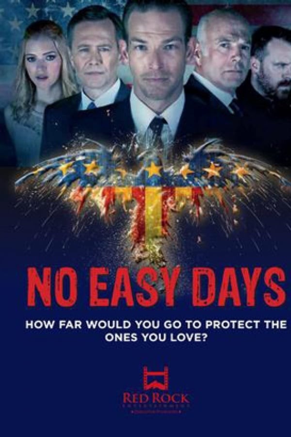 No Easy Days (2018) afişi No Easy Days (2018) afişi