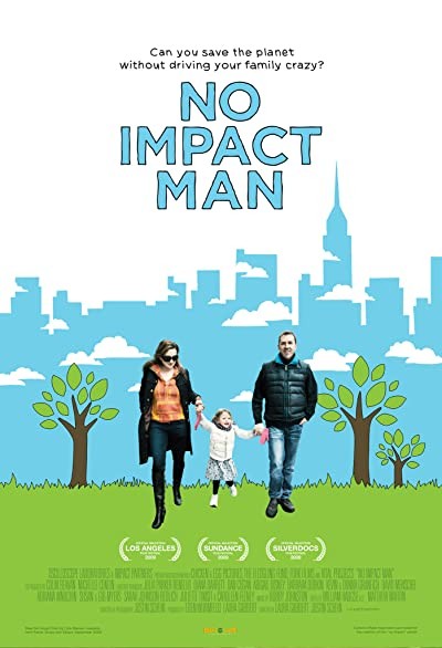 No Impact Man (2009) afişi No Impact Man (2009) afişi