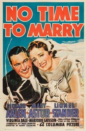 No Time To Marry (1938) afişi No Time To Marry (1938) afişi