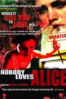 Nobody Loves Alice (2008) afişi