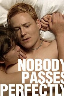 Nobody Passes Perfectly (2009) afişi