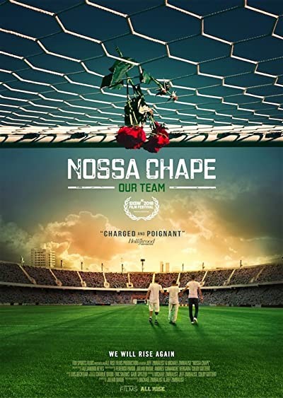 Nossa Chape (2018) afişi Nossa Chape (2018) afişi