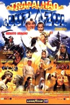 O Trapalhão E A Luz Azul