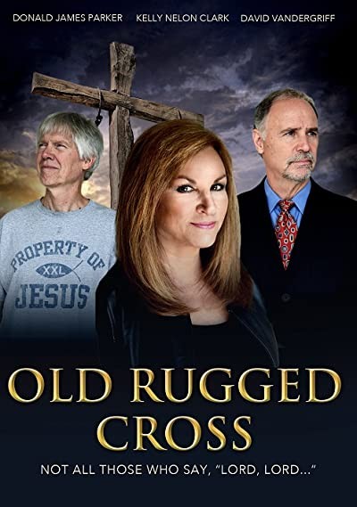 Old Rugged Cross (2016) afişi Old Rugged Cross (2016) afişi