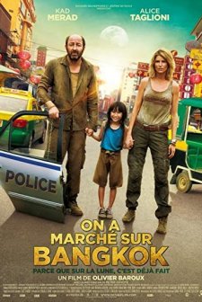 On a marché sur Bangkok (2014) afişi