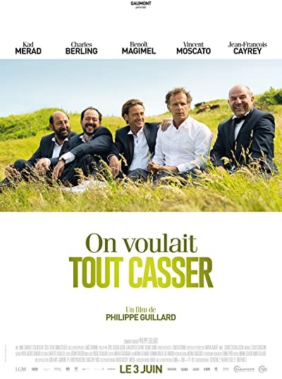 On Voulait Tout Casser (2015) afişi On Voulait Tout Casser (2015) afişi