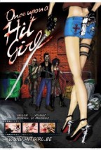 Once Upon a Hitgirl (2013) afişi Once Upon a Hitgirl (2013) afişi