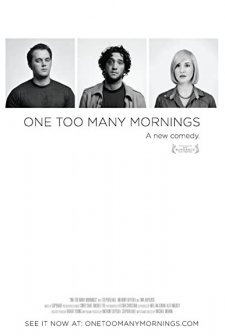 One Too Many Mornings (2010) afişi