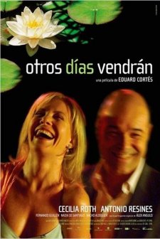 Otros días vendrán (2005) afişi