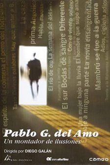 Pablo G. Del Amo, Un Montador De Ilusiones (2005) afişi