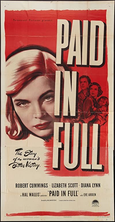 Paid in Full (1950) afişi Paid in Full (1950) afişi