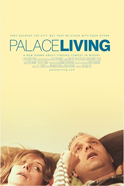 Palace Living (2013) afişi Palace Living (2013) afişi