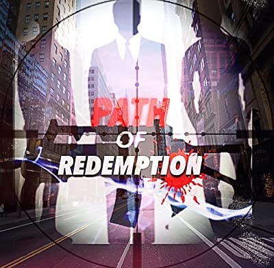 Path of Redemption (2016) afişi Path of Redemption (2016) afişi