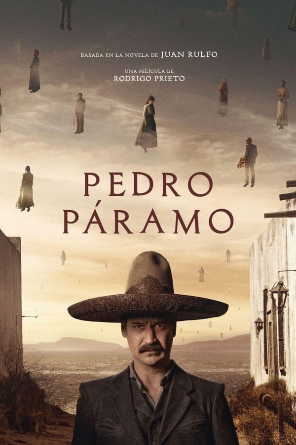 Pedro Páramo (2024) afişi Pedro Páramo (2024) afişi