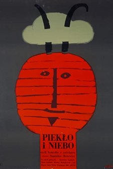 Pieklo I Niebo (1966) afişi
