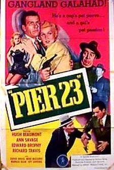 Pier 23 (1951) afişi