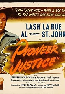 Pioneer Justice (1947) afişi