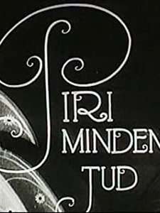 Piri Mindent Tud (1932) afişi