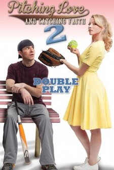 Pitching Love and Catching Faith-2: Double Play afişi