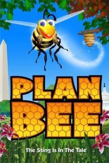 Plan Bee (2007) afişi