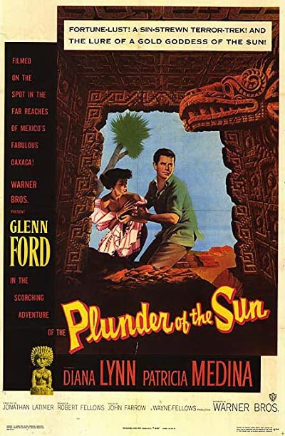 Plunder Of The Sun (1953) afişi Plunder Of The Sun (1953) afişi