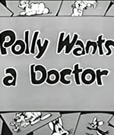 Polly Wants A Doctor