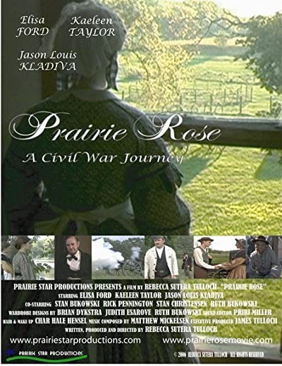 Prairie Rose (2006) afişi Prairie Rose (2006) afişi