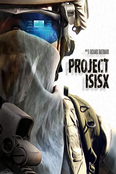 Project ISISX (2018) afişi Project ISISX (2018) afişi