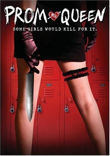 Prom Queen (2007) afişi Prom Queen (2007) afişi