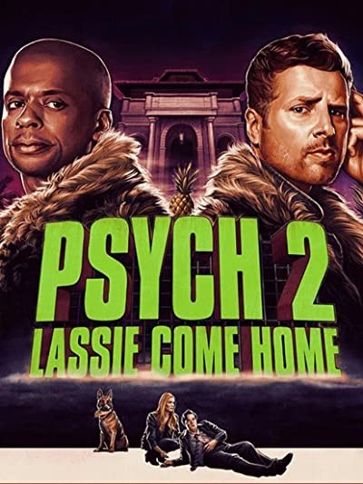 Psych 2: Lassie Come Home (2020) afişi Psych 2: Lassie Come Home (2020) afişi