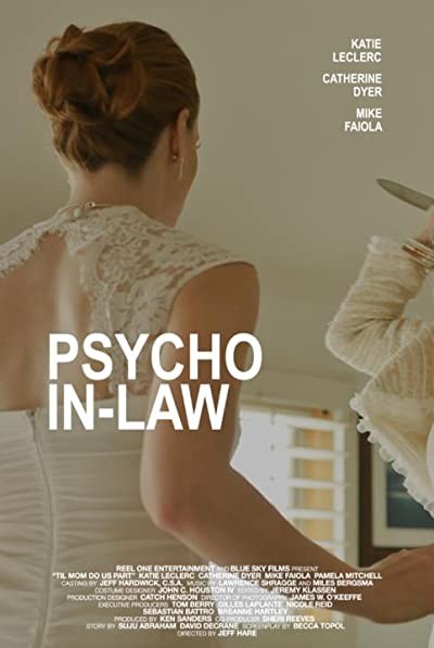 Psycho In-Law (2017) afişi Psycho In-Law (2017) afişi