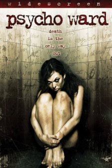 Psycho Ward (2007) afişi