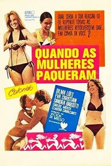Quando As Mulheres Paqueram (1971) afişi