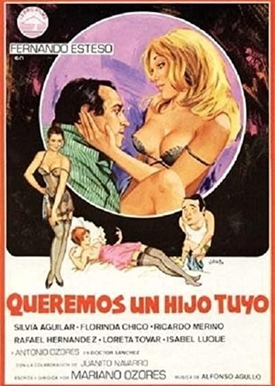 Queremos Un Hijo Tuyo (1981) afişi Queremos Un Hijo Tuyo (1981) afişi